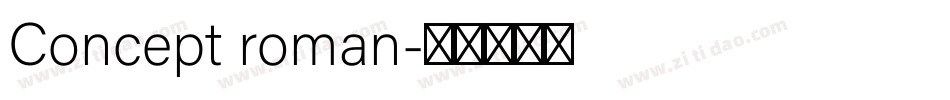 Concept roman字体转换